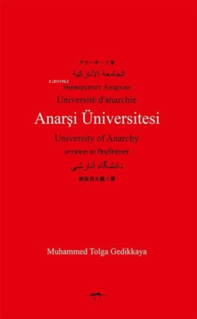 Anarşi Üniversitesi - Muhammed Tolga Gedikkaya | Yeni ve İkinci El Ucu