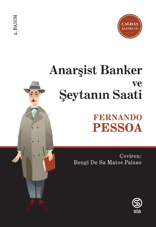 Anarşist Banker ve Şeytanın Saati - Fernando Pessoa | Yeni ve İkinci E
