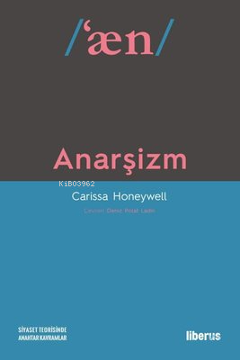 Anarşizm - Carissa Honeywell | Yeni ve İkinci El Ucuz Kitabın Adresi