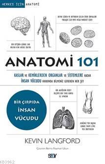 Anatomi 101 - Kevin Langford | Yeni ve İkinci El Ucuz Kitabın Adresi