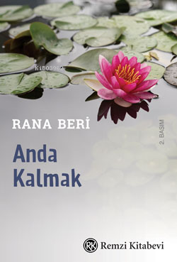Anda Kalmak - Rana Beri | Yeni ve İkinci El Ucuz Kitabın Adresi