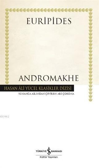 Andromakhe (Ciltli) - Euripides | Yeni ve İkinci El Ucuz Kitabın Adres