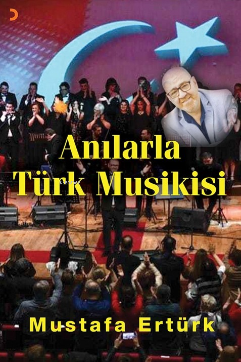 Anılarla Türk Musikisi - Mustafa Ertürk | Yeni ve İkinci El Ucuz Kitab