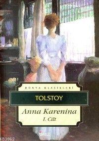 Anna Karenina I. Cilt - Lev Nikolayeviç Tolstoy | Yeni ve İkinci El Uc