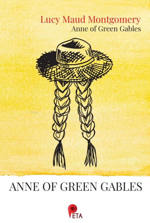 Anne of Green Gables - Lucy Maud Montgomery | Yeni ve İkinci El Ucuz K