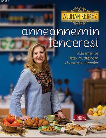 Anneannemin Tenceresi (Ciltli) - Asuman Kerkez | Yeni ve İkinci El Ucu