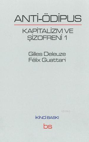 Anti Ödipus - Gilles Deleuze | Yeni ve İkinci El Ucuz Kitabın Adresi
