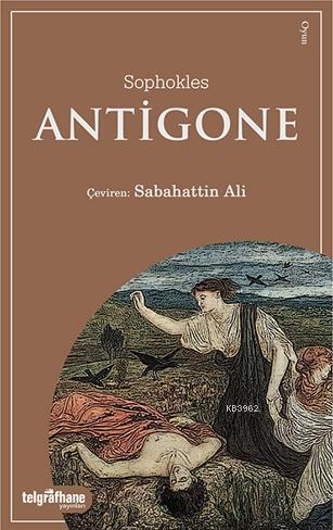 Antigone - Sophokles | Yeni ve İkinci El Ucuz Kitabın Adresi