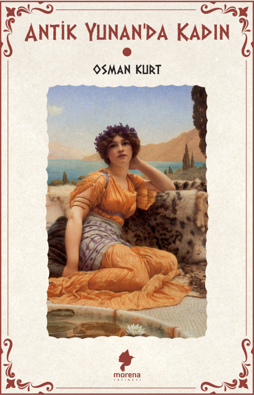 Antik Yunan’da Kadın - Osman Kurt | Yeni ve İkinci El Ucuz Kitabın Adr