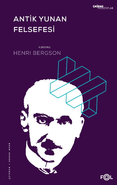 Antik Yunan Felsefesi - Henri Bergson | Yeni ve İkinci El Ucuz Kitabın