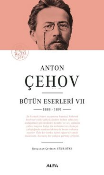 Anton Çehov - Bütün Eserleri 7 - Anton Pavloviç Çehov | Yeni ve İkinci