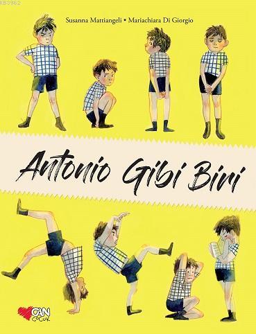 Antonio Gibi Biri - Susanna Mattiangeli | Yeni ve İkinci El Ucuz Kitab