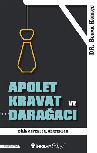 Apolet Kravat ve Darağacı - Burak Kürkçü | Yeni ve İkinci El Ucuz Kita
