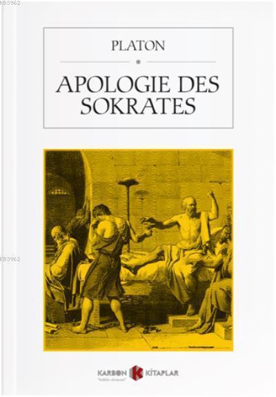 Apologie Des Sokrates - Platon (Eflatun) | Yeni ve İkinci El Ucuz Kita