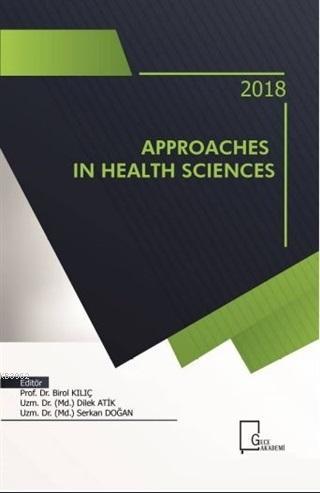 Approaches in Health Sciences - Kolektif | Yeni ve İkinci El Ucuz Kita