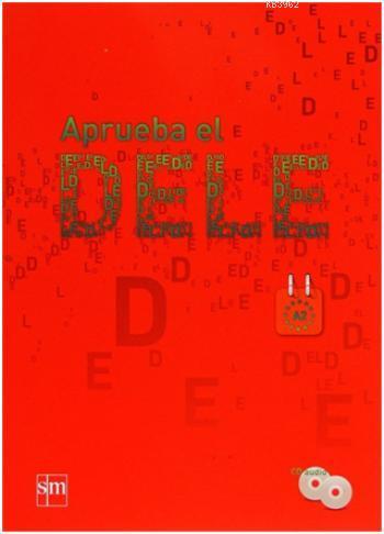 Aprueba el DELE A2 +CD - Kolektif | Yeni ve İkinci El Ucuz Kitabın Adr