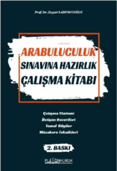 Arabuluculuk Sınavına Hazırlık Çalışma Kitabı - Zeyyat Sabuncuoğlu | Y