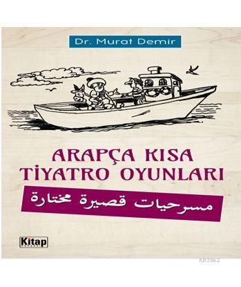 Arapça Kısa Tiyatro Oyunları - Murat Demir | Yeni ve İkinci El Ucuz Ki