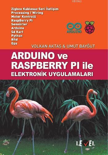 Arduino ve Raspberry Pi ile Elektronik Uygulamaları - Volkan Aktaş | Y