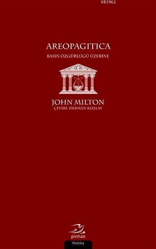 Areopagitica - John Milton | Yeni ve İkinci El Ucuz Kitabın Adresi