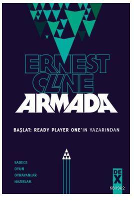 Armada - Ernest Cline- | Yeni ve İkinci El Ucuz Kitabın Adresi