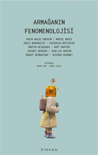 Armağanın Fenomenolojisi - Kolektif | Yeni ve İkinci El Ucuz Kitabın A