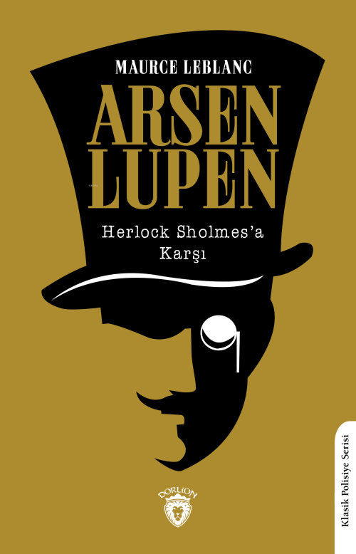Arsen Lupen;Herlock Sholmes’a Karşı - Maurice Leblanc | Yeni ve İkinci