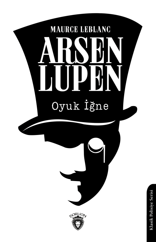 Arsen Lupen;Oyuk İğne - Maurice Leblanc | Yeni ve İkinci El Ucuz Kitab