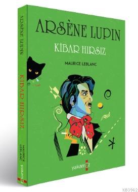 Arsene Lupin - Kibar Hırsız - Maurice Leblanc | Yeni ve İkinci El Ucuz