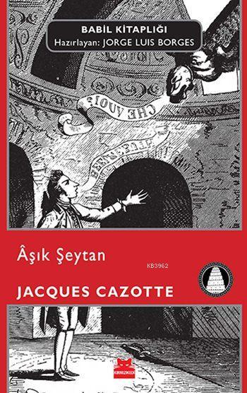 Âşık Şeytan - Jacques Cazotte | Yeni ve İkinci El Ucuz Kitabın Adresi