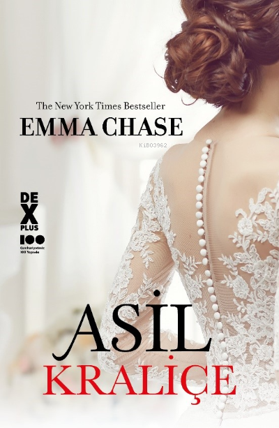 Asil Kraliçe - Emma Chase | Yeni ve İkinci El Ucuz Kitabın Adresi