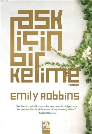 Aşk İçin Bir Kelime - Emily Robbins | Yeni ve İkinci El Ucuz Kitabın A