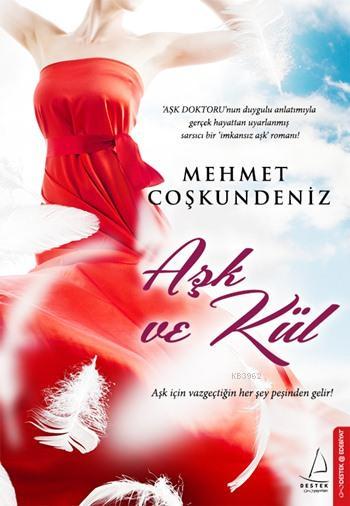 Aşk ve Kül - Mehmet Coşkundeniz- | Yeni ve İkinci El Ucuz Kitabın Adre