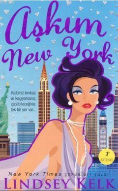 Aşkım New York - Lindsey Kelk | Yeni ve İkinci El Ucuz Kitabın Adresi