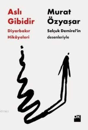 Aslı Gibidir - Murat Özyaşar | Yeni ve İkinci El Ucuz Kitabın Adresi
