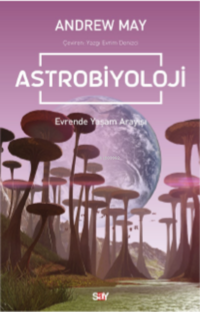 Astrobiyoloji - Andrew Mayne | Yeni ve İkinci El Ucuz Kitabın Adresi