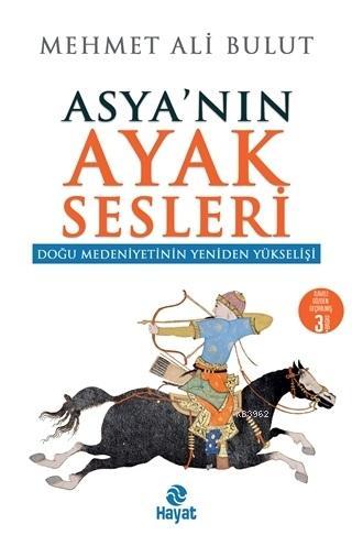 Asyanın Ayak Sesleri - Mehmet Ali Bulut | Yeni ve İkinci El Ucuz Kitab