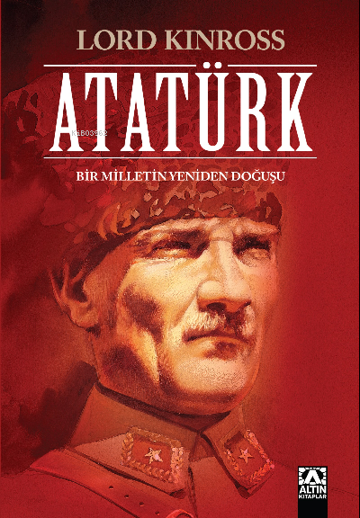 Atatürk (Ciltli Özel Baskı) - Lord Kinross | Yeni ve İkinci El Ucuz Ki