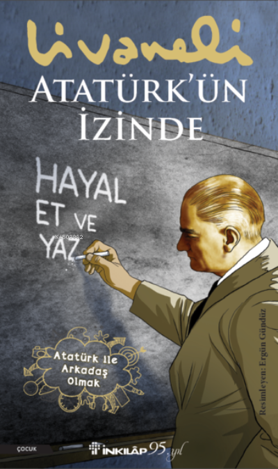 Atatürk’ün İzinde - Zülfü Livaneli | Yeni ve İkinci El Ucuz Kitabın Ad