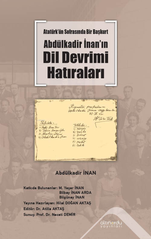 Atatürk’ün Sofrasında Bir Başkurt - Abdülkadir İnan’ın Dil Devrimi Hat