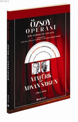 Atatürk ve Adnan Saygun - Gülper Refiğ | Yeni ve İkinci El Ucuz Kitabı
