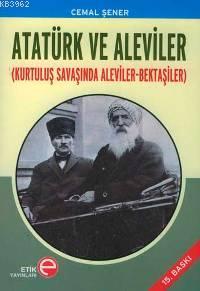 Atatürk ve Aleviler - Cemal Şener | Yeni ve İkinci El Ucuz Kitabın Adr