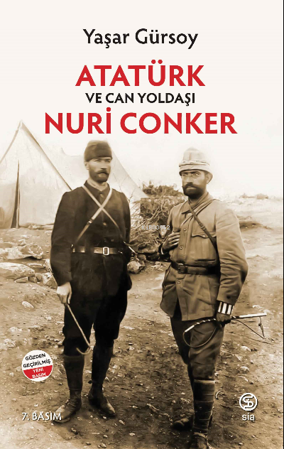 Atatürk ve Can Yoldaşı Nuri Conker - Yaşar Gürsoy | Yeni ve İkinci El 