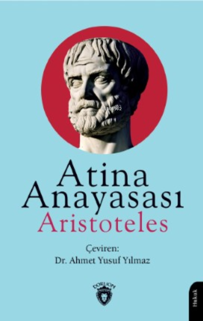 Atina Anayasası - Aristoteles | Yeni ve İkinci El Ucuz Kitabın Adresi