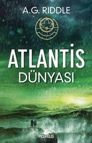 Atlantis Dünyası - Kökenin Gizemi 3 - A. G. Rıddle | Yeni ve İkinci El