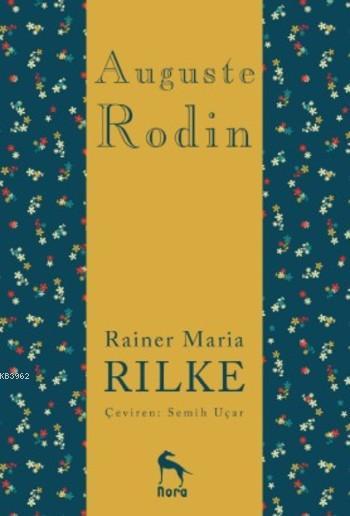 Auguste Rodin - Rainer Maria Rilke- | Yeni ve İkinci El Ucuz Kitabın A