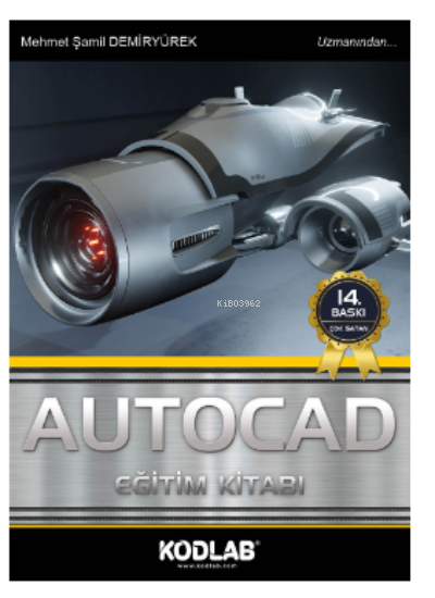 Autocad Eğitim Kitabı - Mehmet Şamil Demiryürek | Yeni ve İkinci El Uc
