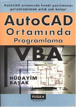 AutoCad Ortamında Programlama, VBA - Hüdayim Başak | Yeni ve İkinci El