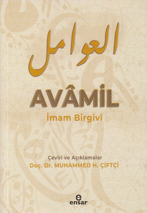 Avâmil - İmam Birgivi | Yeni ve İkinci El Ucuz Kitabın Adresi