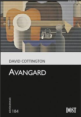 Avangard - David Cottington | Yeni ve İkinci El Ucuz Kitabın Adresi
